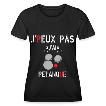 J Peux Pas J ai Pétanque - T-shirt sport Femme - noir - Devant - AI Model Female 172 light (172cm)