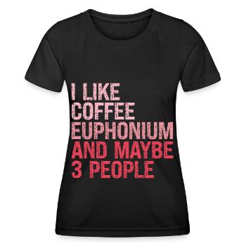 Euphonium Euphonist Girl Mama Sayings funny Pink - Women's Functional T-Shirt - black - Front - AI Model Female 172 light (172cm)