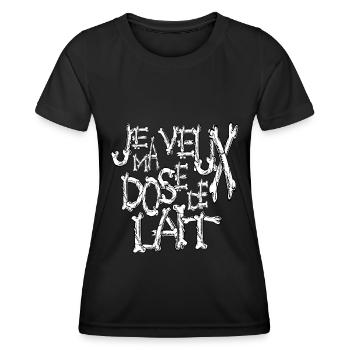 Je veux ma dose de lait thème horreur osseux - T-shirt sport Femme - noir - Devant - AI Model Female 172 light (172cm)