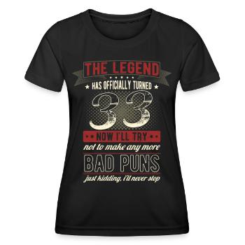Die Legende Offiziell 33 Jahre 33. Geburtstag - Frauen Funktions-T-Shirt - Schwarz - Vorne - AI Model Female 172 light (172cm)