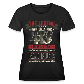 Die Legende Offiziell 46 Jahre 46. Geburtstag - Frauen Funktions-T-Shirt - Schwarz - Vorne - AI Model Female 172 light (172cm)