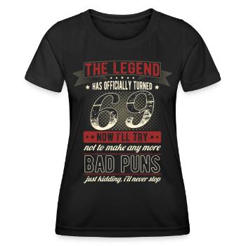 The legend officially 69 years 69th birthday - Women's Functional T-Shirt - black - Front - AI Model Female 172 light (172cm)