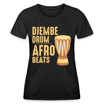 Djembe Player Drummer Music Drum Musician - Women's Functional T-Shirt - black - Front - AI Model Female 172 light (172cm)