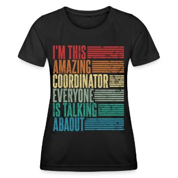 Vintage Coordinator Coordinator Gift Retro - Women's Functional T-Shirt - black - Front - AI Model Female 172 light (172cm)