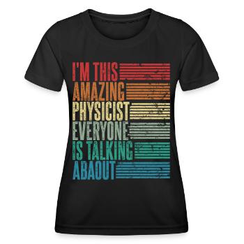 Vintage Physiker Physikerin Geschenk Retro - Frauen Funktions-T-Shirt - Schwarz - Vorne - AI Model Female 172 light (172cm)