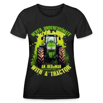 Never underestimate old man tractor farmer - Women's Functional T-Shirt - black - Front - AI Model Female 172 light (172cm)