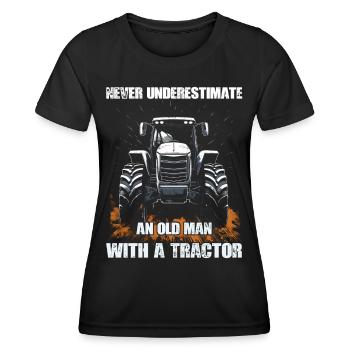 Never underestimate old man tractor farmer - Women's Functional T-Shirt - black - Front - AI Model Female 172 light (172cm)