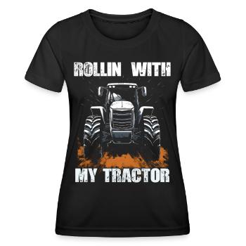 Rollin' With My Tractor Agriculture - Women's Functional T-Shirt - black - Front - AI Model Female 172 light (172cm)