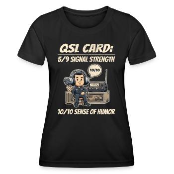 Amateurfunker QSL-Karte 10/10 Sinn für Humor - Frauen Funktions-T-Shirt - Schwarz - Vorne - AI Model Female 172 light (172cm)