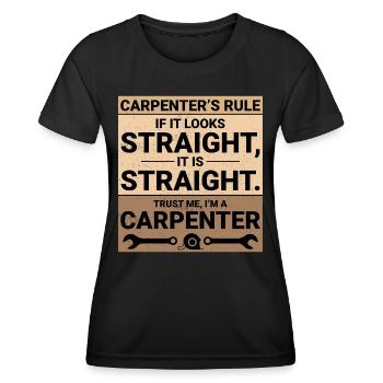 Carpenter Woodworker Woodcutter Carpentry Funny - Women's Functional T-Shirt - black - Front - AI Model Female 172 light (172cm)