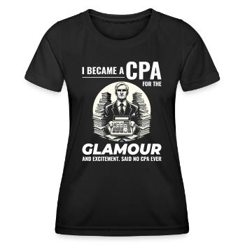CPA Chronicles: Glamour and Excitement Unveiled - Women's Functional T-Shirt - black - Front - AI Model Female 172 light (172cm)