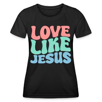 Liebe wie Jesus Christlich Christ Groovy Christ - Frauen Funktions-T-Shirt - Schwarz - Vorne - AI Model Female 172 light (172cm)