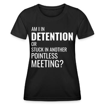 Travail Mèmes Bureau-Humour Lieu De Travail Drôle - T-shirt sport Femme - noir - Devant - AI Model Female 172 light (172cm)