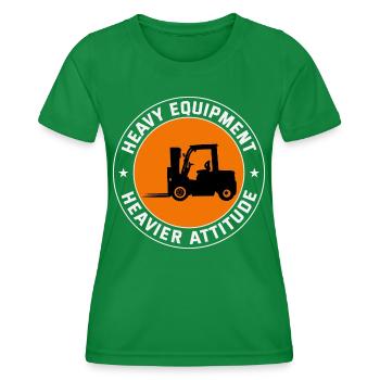 Forklift Operator Heavy Equipment Driver Funny - Women's Functional T-Shirt - kelly green - Front - AI Model Female 172 dark (172cm)