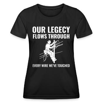 Lineman Legacy Wires Engagement Stromnetz Stolz - Frauen Funktions-T-Shirt - Schwarz - Vorne - AI Model Female 172 light (172cm)
