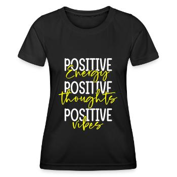 Positive self-love self-confidence - Women's Functional T-Shirt - black - Front - AI Model Female 172 light (172cm)