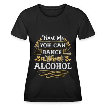 Alkohol Gesundheit - Frauen Funktions-T-Shirt - Schwarz - Vorne - AI Model Female 172 light (172cm)