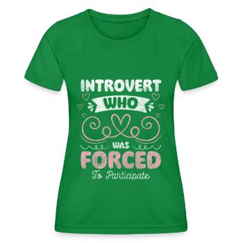 Introvertiert Sozialkontakt Nachdenken - Frauen Funktions-T-Shirt - Kelly Green - Vorne - AI Model Female 172 dark (172cm)