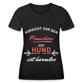 vorsicht frauchen hund harmlos hunde spruch - Frauen Funktions-T-Shirt - Schwarz - Vorne - AI Model Female 172 light (172cm)