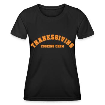 Thanksgiving Cooking Crew Familien Outfit - Frauen Funktions-T-Shirt - Schwarz - Vorne - AI Model Female 172 light (172cm)