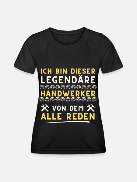 legendäre handwerker geschenk idee spruch - Frauen Funktions-T-Shirt - Schwarz