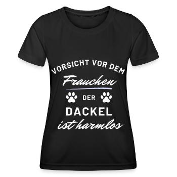 vorsicht frauchen dackel harmlos hunde spruch - Frauen Funktions-T-Shirt - Schwarz - Vorne - AI Model Female 172 light (172cm)