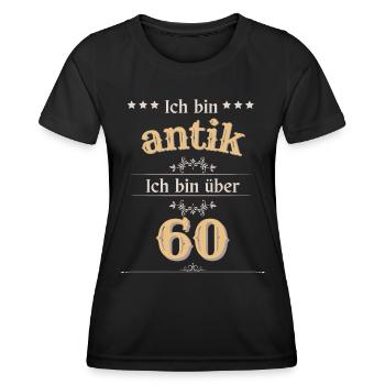 Ich bin antik ich bin über 60 - Frauen Funktions-T-Shirt - Schwarz - Vorne - AI Model Female 172 light (172cm)