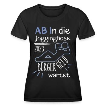 AB In die Jogginghose Bürgergeld wartet blau - Frauen Funktions-T-Shirt - Schwarz - Vorne - AI Model Female 172 light (172cm)