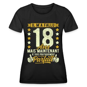 18 Ans Anniversaire Humour 30ème il m'a fallu 18 - T-shirt sport Femme - noir - Devant - AI Model Female 172 light (172cm)
