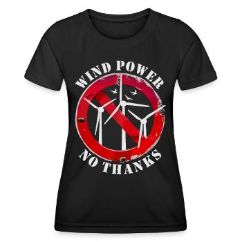 Wind Power No Thanks, No to Wind Energy - Women's Functional T-Shirt - black - Front - AI Model Female 172 light (172cm)