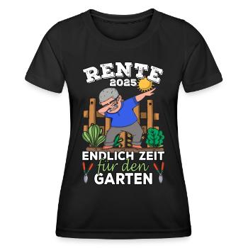 Rente 2025 Rentner Garten Gärtner Ruhestand Opa - Frauen Funktions-T-Shirt - Schwarz - Vorne - AI Model Female 172 light (172cm)