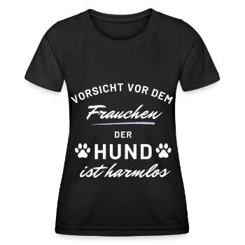 vorsicht frauchen hund harmlos hunde spruch - Frauen Funktions-T-Shirt - Schwarz - Vorne - AI Model Female 172 light (172cm)