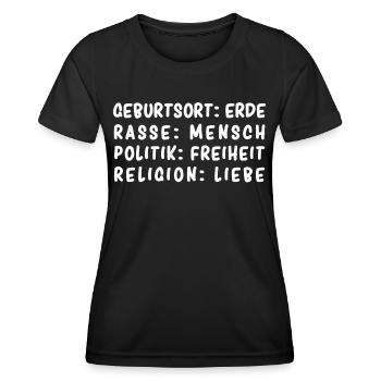 Geburtsort: Erde, Rasse: Mensch, Politik: Freiheit - Frauen Funktions-T-Shirt - Schwarz - Vorne - AI Model Female 172 light (172cm)