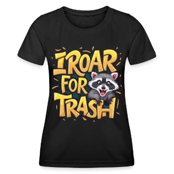 "I Roar for Trash" Cute Raccoon T-Shirt - Women's Functional T-Shirt - black - Front - AI Model Female 172 light (172cm)