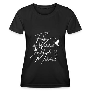 Folge der Wahrheit nicht der Mehrheit | Frieden - Frauen Funktions-T-Shirt - Schwarz - Vorne - AI Model Female 172 light (172cm)