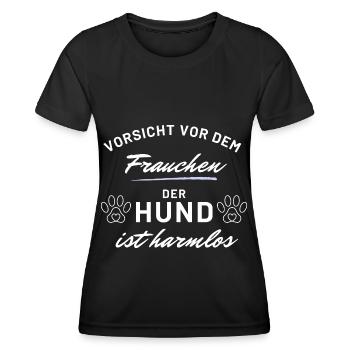 vorsicht frauchen hund harmlos hunde spruch - Frauen Funktions-T-Shirt - Schwarz - Vorne - AI Model Female 172 light (172cm)