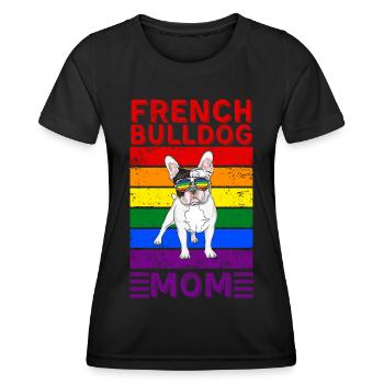 French-bulldog Mom LGBTQ - Women's Functional T-Shirt - black - Front - AI Model Female 172 light (172cm)