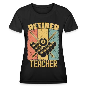 Billard Lehrer im Ruhestand - Frauen Funktions-T-Shirt - Schwarz - Vorne - AI Model Female 172 light (172cm)