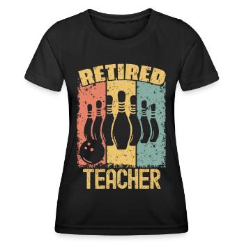 Bowling pensionierter Lehrer - Frauen Funktions-T-Shirt - Schwarz - Vorne - AI Model Female 172 light (172cm)