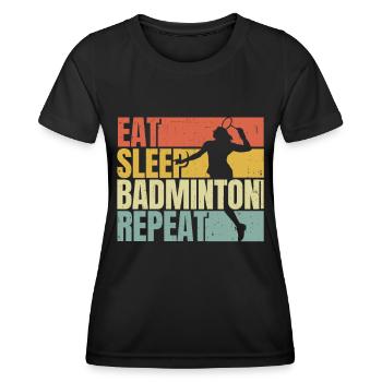 Manger dormir Badminton répéter - T-shirt sport Femme - noir - Devant - AI Model Female 172 light (172cm)