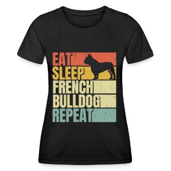 Eat sleep French-bulldog repeat - Women's Functional T-Shirt - black - Front - AI Model Female 172 light (172cm)