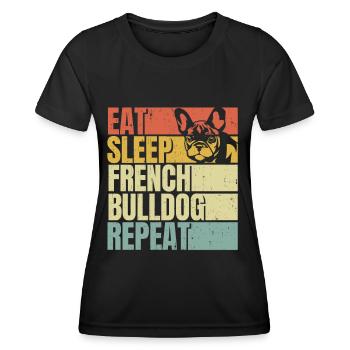 Eat sleep French-bulldog repeat - Women's Functional T-Shirt - black - Front - AI Model Female 172 light (172cm)