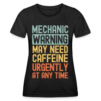 Mechanic need coffee urgently - Women's Functional T-Shirt - black - Front - AI Model Female 172 light (172cm)