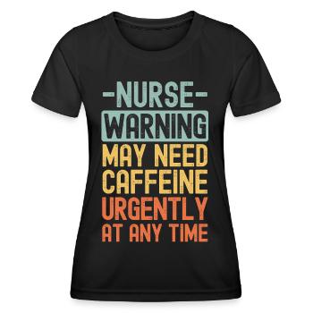Krankenschwester braucht dringend Kaffee - Frauen Funktions-T-Shirt - Schwarz - Vorne - AI Model Female 172 light (172cm)