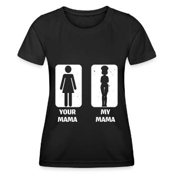 Your Mama My Mama Polizeibeamter Rechtsdurchsetzun - Frauen Funktions-T-Shirt - Schwarz - Vorne - AI Model Female 172 light (172cm)