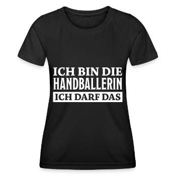 Handballerin Spruch Lustiges Handballerin Geschenk - Frauen Funktions-T-Shirt - Schwarz - Vorne - AI Model Female 172 light (172cm)