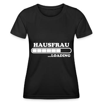 Hausfrau Spruch Haushalt Lustige Hausfrau Geschenk - Frauen Funktions-T-Shirt - Schwarz - Vorne - AI Model Female 172 light (172cm)