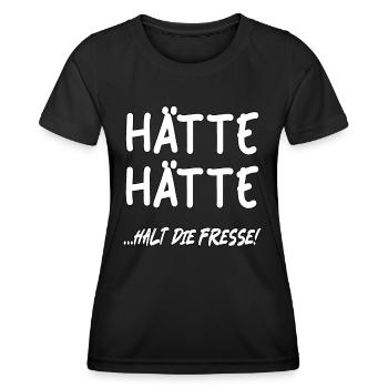 Hätte Hätte....halt die Fresse! - Frauen Funktions-T-Shirt - Schwarz - Vorne - AI Model Female 172 light (172cm)