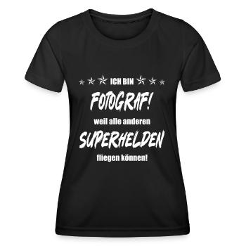 Ich bin Fotograf weil alle anderen Superhelden... - Frauen Funktions-T-Shirt - Schwarz - Vorne - AI Model Female 172 light (172cm)