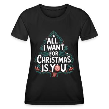 All I Want For Christmas Is You – Weihnachtsbaum - Frauen Funktions-T-Shirt - Schwarz - Vorne - AI Model Female 172 light (172cm)